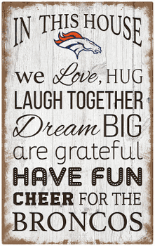 Denver Broncos In This House 11x19 Sign
