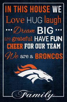 Denver Broncos In This House 17x26