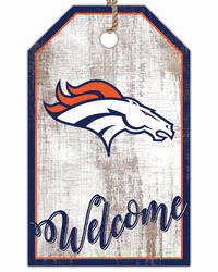 Denver Broncos Welcome Team Tag 11x19 Sign
