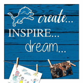 Detroit Lions Create, Inspire, Dream Sign