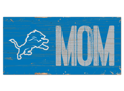 Detroit Lions Mom Sign
