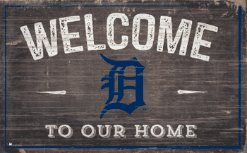 Detroit Tigers 11x19 Welcome to our Home Sign