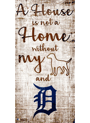 Detroit Tigers A House is not a Home Sign