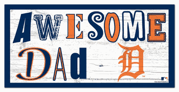 Detroit Tigers Awesome Dad 6x12 Sign