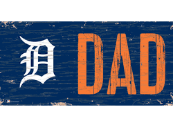 Detroit Tigers DAD Sign