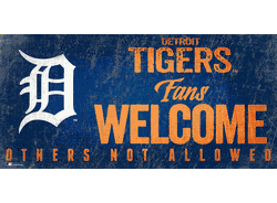 Detroit Tigers Fans Welcome 6x12 Sign