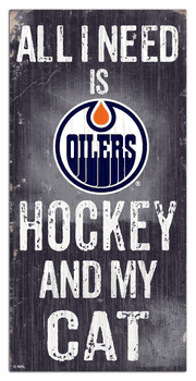 Edmonton Oilers Hockey and My Cat 6x12 Sign