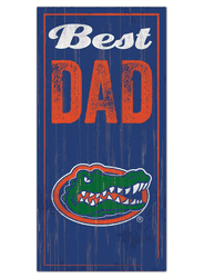 Florida Gators Best Dad Sign