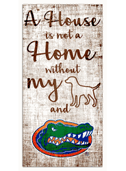 Florida Gators House is Not a Home 6x12 Sign