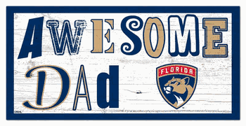 Florida Panthers Awesome Dad 6x12 Sign