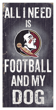 Florida State Seminoles Football and My Dog Sign