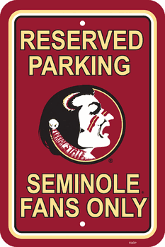 Florida State Seminoles Parking Sign