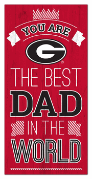 Georgia Bulldogs Best Dad in the World 6x12 Sign