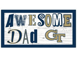 Georgia Tech Yellow Jackets Awesome Dad 6x12 Sign
