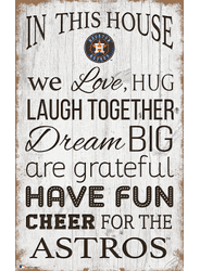 Houston Astros In This House 11x19 Sign