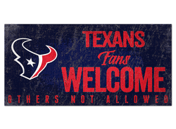 Houston Texans Fans Welcome Sign