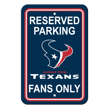 Houston Texans Plastic Parking Sign - Reserved Parking