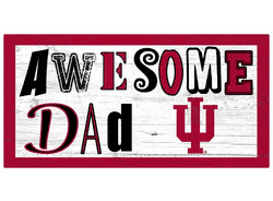 Indiana Hoosiers Awesome Dad 6x12 Sign