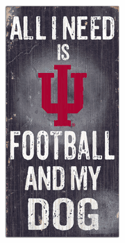 Indiana Hoosiers Football and My Dog Sign
