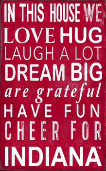 Indiana Hoosiers In This House Sign