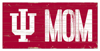 Indiana Hoosiers MOM Sign