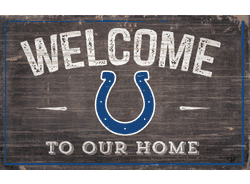 Indianapolis Colts 11x19 Welcome to our Home Sign