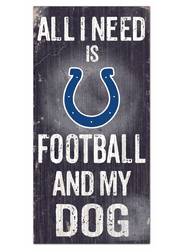 Indianapolis Colts Football and My Dog Sign