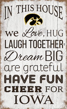 Iowa Hawkeyes In This House 11x19 Sign