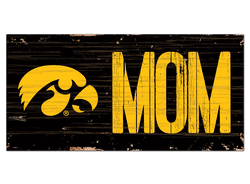 Iowa Hawkeyes MOM Sign