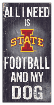 Iowa State Cyclones Football and My Dog Sign