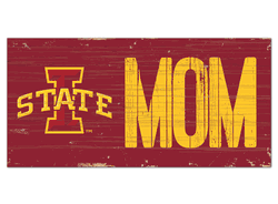 Iowa State Cyclones MOM Sign