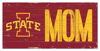 Iowa State Cyclones MOM Sign