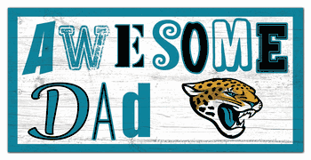 Jacksonville Jaguars Awesome Dad 6x12 Sign