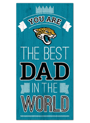 Jacksonville Jaguars Best Dad in the World 6x12 Sign