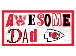 Kansas City Chiefs Awesome Dad 6x12 Sign