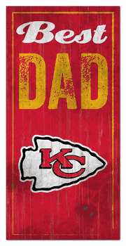 Kansas City Chiefs Best Dad Sign