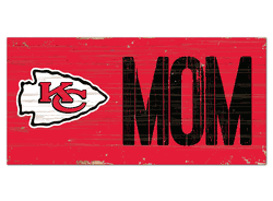 Kansas City Chiefs Mom Sign