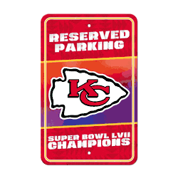 Kansas City Chiefs Super Bowl LVII Parking Sign