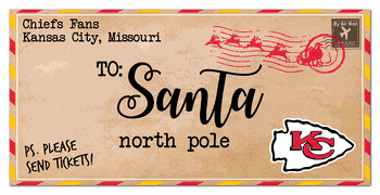 Kansas City Chiefs To Santa 6x12 Sign