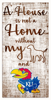 Kansas Jayhawks House is Not a Home 6x12 Sign