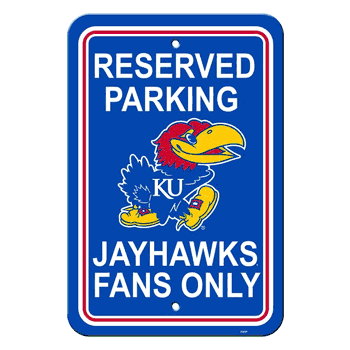 Kansas Jayhawks Sign 12x18 Plastic Reserved Parking Style CO