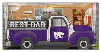 Kansas State Wildcats Best Dad Truck 6x12 Sign