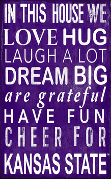 Kansas State Wildcats In This House Sign