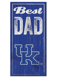 Kentucky Wildcats Best Dad Sign