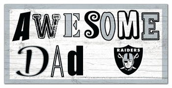 Las Vegas Raiders Awesome Dad 6x12 Sign
