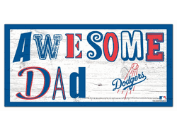 Los Angeles Dodgers Awesome Dad 6x12 Sign