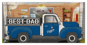 Los Angeles Dodgers Best Dad Truck 6x12 Sign