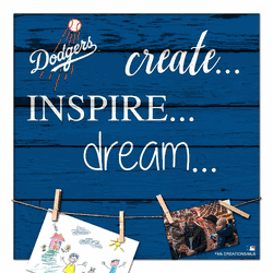 Los Angeles Dodgers Create, Inspire, Dream Sign