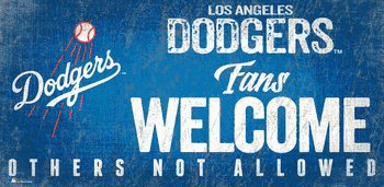 Los Angeles Dodgers Fans Welcome 6x12 Sign