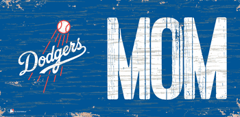 Los Angeles Dodgers MOM Sign